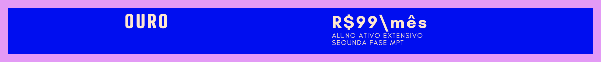 OURO ALUNO ATIVO